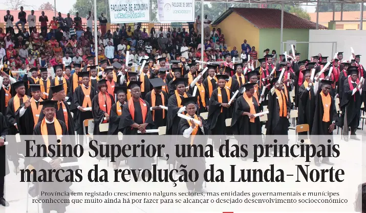 ensino-superior-uma-das-principais-marcas-da-revolu-o-da-lunda-norte