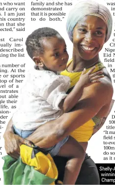  ?? (Photo: AFP) ?? Shelly-ann Fraser-pryce celebrates with her son Zyon after winning the women’s 100m final during the IAAF World Athletics Championsh­ips in Doha, Qatar last month.