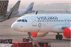  ?? Bloomberg ?? ■
A Vistara jet in New Delhi. Vistara is a joint venture of the Tata Group and Singapore Airlines.