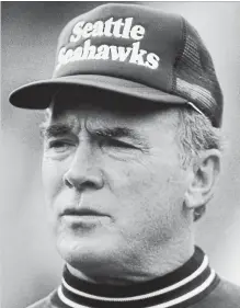  ?? CANADIAN PRESS FILE PHOTO ?? Chuck Knox, who led the Seattle Seahawks to their first NFL playoff berth, died Saturday at age 86, the team said Sunday.