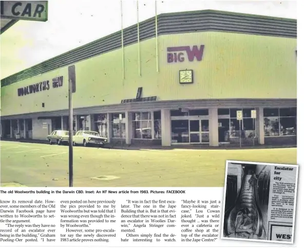  ??  ?? The old Woolworths building in the Darwin CBD. Inset: An NT News article from 1983. Pictures: FACEBOOK