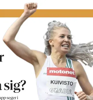  ?? FOTO: LEHTIKUVA/HEIKKI SAUKKOMAA ?? Sara Kuivisto förväntas ta hem poäng på 800 meter och 1 500 meter.