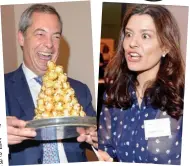  ??  ?? Not so sweet: Farage with Ferreros at last week’s do, and Miriam Clegg