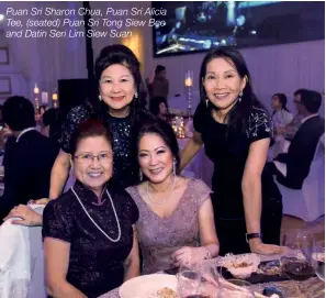  ??  ?? Puan Sri Sharon Chua, Puan Sri Alicia Tee, (seated) Puan Sri Tong Siew Bee and Datin Seri Lim Siew Suan