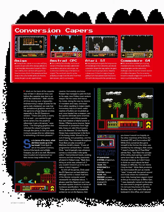  ??  ?? » [ZX Spectrum] Getting close to Hickey’s home and the end of the game.