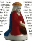  ??  ?? Solche Krippenfig­ürchen aus Porzellan werden ein gebacken.