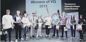  ??  ?? The winners in Calderdale College’s annual VQ awards