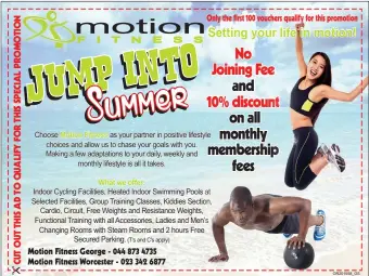  ??  ?? Motion Fitness What we offer: