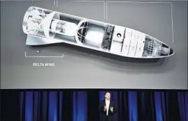  ?? Peter Parks AFP/Getty Images ?? ELON MUSK, shown last September, said earlier this year that developmen­t of BFR, which is designed to carry people to deep space, was moving fast enough.