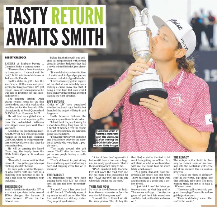  ?? ?? Cameron Smith of Australia celebrates with The Claret Jug after winning the 150th British Open. Picture: Getty Images