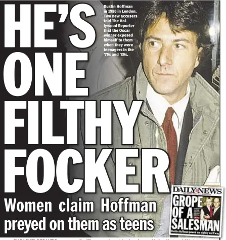  ??  ?? Dustin Hoffman in 1980 in London. Two new accusers told The Hollywood Reporter that the Oscar winner exposed himself to them when they were teenagers in the ’70s and ’80s.