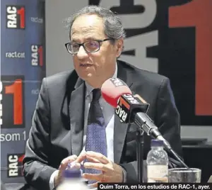  ?? JORDI BEDMAR PASCUAL ?? Quim Torra, en los estudios de RAC-1, ayer.