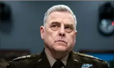  ?? Jabin Botsford/The Washington Post ?? Retired Gen. Mark Milley, then-chairman of the Joint Chiefs of Staff, was one of two top former generals who oversaw the evacuation of Afghanista­n as it fell to the Taliban in August 2021.