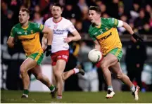  ?? ?? IN FULL FLOW: Peadar Mogan and Donegal face Monaghan