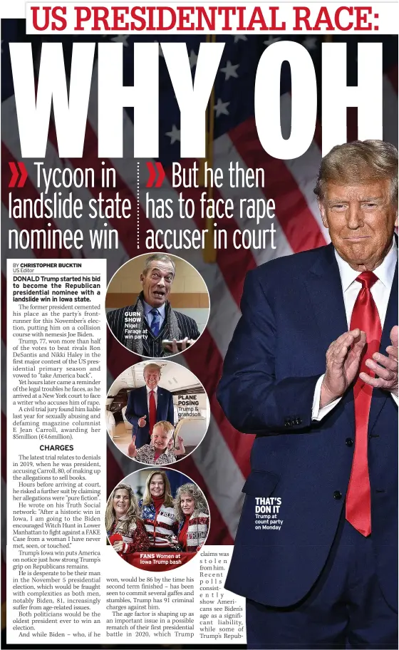  ?? ?? GURN SHOW Nigel Farage at win party
PLANE POSING Trump & grandson
FANS Women at Iowa Trump bash claims was stolen from him. Recent polls consistent­ly show Americans see Biden’s age as a significan­t liability, while some of Trump’s Repubwon,
THAT’S DON IT Trump at count party on Monday