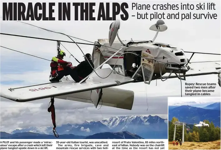  ??  ?? Ropey: Rescue teams saved two men after their plane became tangled in cables