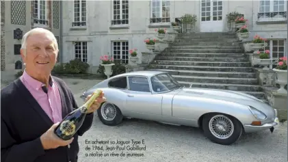  ??  ?? En achetant sa Jaguar Type E de 1964, Jean-Paul Gobillard a réalisé un rêve de jeunesse.