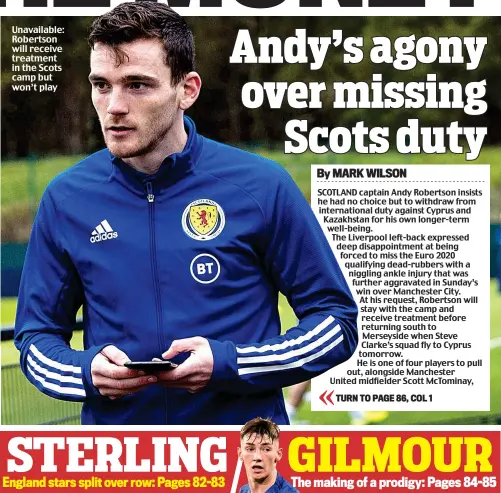  ??  ?? Unavailabl­e: Robertson will receive treatment in the Scots camp but won’t play