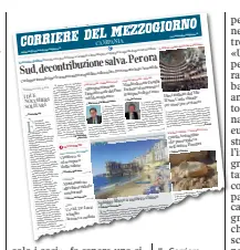  ?? ?? Il «Corriere del Mezzogiorn­o» di ieri con la notizia del numero chiuso sulle spiagge