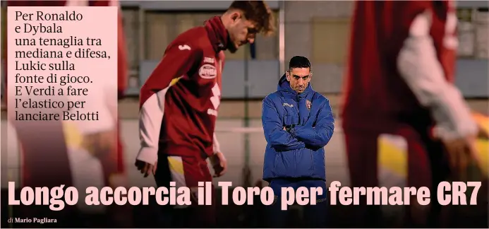  ?? LAPRESSE ?? Prima volta Moreno Longo, 44 anni, siede sulla panchina del Torino dal 4 febbraio: prima da calciatore poi da tecnico è cresciuto nel settore giovanile granata, ma oggi sarà il suo primo derby vissuto da allenatore in Serie A