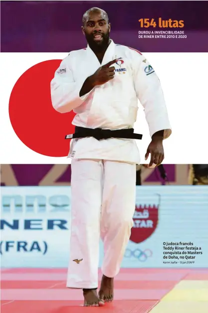  ?? Karim Jaafar - 13.jan.21/afp ?? O judoca francês Teddy Riner festeja a conquista do Masters de Doha, no Qatar