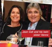  ??  ?? Jean Calí and his twin
sister Vanna