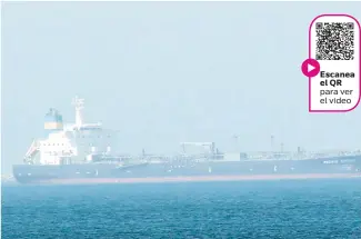 ?? ?? Escanea el QR para ver el video
En los últimos años, los ataques a barcos petroleros se han vuelto una constante en las aguas del golfo de Omán.