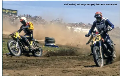  ??  ?? Adolf Weil (4) and Bengt Aberg (6) duke it out at Oran Park.