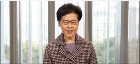  ?? Hong Kong’s chief executive. ?? Carrie Lam Cheng Yuet-ngor,