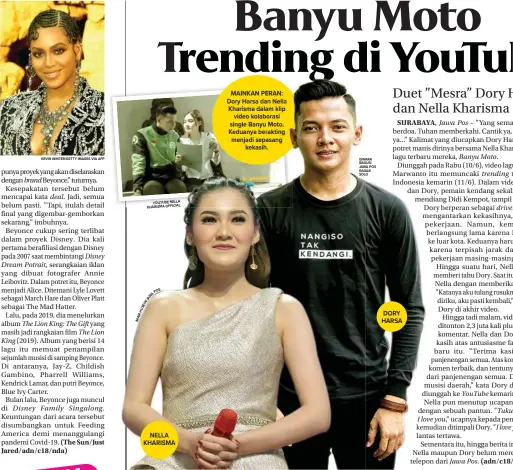  ?? YOUTUBE NELLA KHARISMA OFFICIAL S P O ISWARA BAGUS/ JAWA POS RADAR SOLO ?? NELLA KHARISMA
MAINKAN PERAN: Dory Harsa dan Nella Kharisma dalam klip video kolaborasi single Banyu Moto. Keduanya berakting menjadi sepasang kekasih.
DORY HARSA