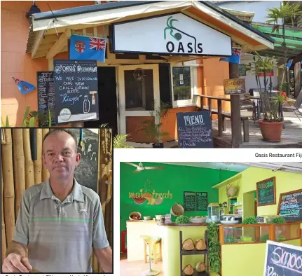  ?? Photo: Maraia Vula Photo: Kelera Sovasiga ?? Oasis Restaurant Fiji owner Kevin Vine on June 14, 2020.
Mai Juice on June 14, 2020.
Oasis Restaurant Fiji