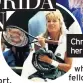  ??  ?? Chris Evert now, and in her playing days, left