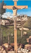  ??  ?? “CRUCIFIXIO­N,” circa 1495-1500, is among the dozen devotional masterpiec­es included in the Bellini exhibit.