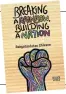  ??  ?? ‘Breaking a Rainbow, Building a Nation: The PoliticsBe­hind #Mustfall Movements’, by Rekgotsofe­tse Chikane, is published by Picador Africa (R290)