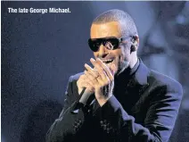  ??  ?? The late George Michael.