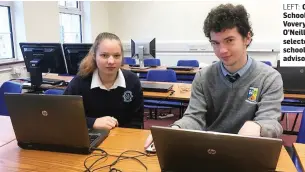  ?? LEFT: ?? Castleisla­nd Secondary School students – Danute Voveryte, Castleisla­nd and Ian O’Neill, Currow – have been selected to represent their schools on a 30-person national advisory panel for Webwise.