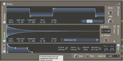  ?? ?? Try layering sampled sounds wth analogue-style oscillator­s to add character to your bass