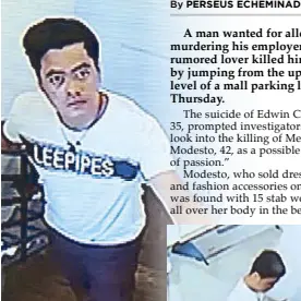  ??  ?? Images taken from surveillan­ce footage show Edwin Casas (left) climbing the steps leading to the bedroom of Menchie Modesto after taking a knife from a kitchen drawer. He is then seen entering Modesto’s bedroom and leaving the house a few minutes later.