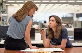  ?? PROVIDED BY JOJO WHILDEN/UNIVERSAL PICTURES ?? Megan Twohey (Carey Mulligan, left) and Jodi Kantor (Zoe Kazan) team up to expose sexual harassment in the journalism drama “She Said.”