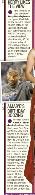  ??  ?? Kerry Washington Amar’e Stoudemire