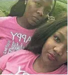  ?? SUBMITTED ?? Kendall Brown (in back) and Kayla Brown were shot and killed Thursday morning outside a home in the 3800 block of Shallow Wood Court.