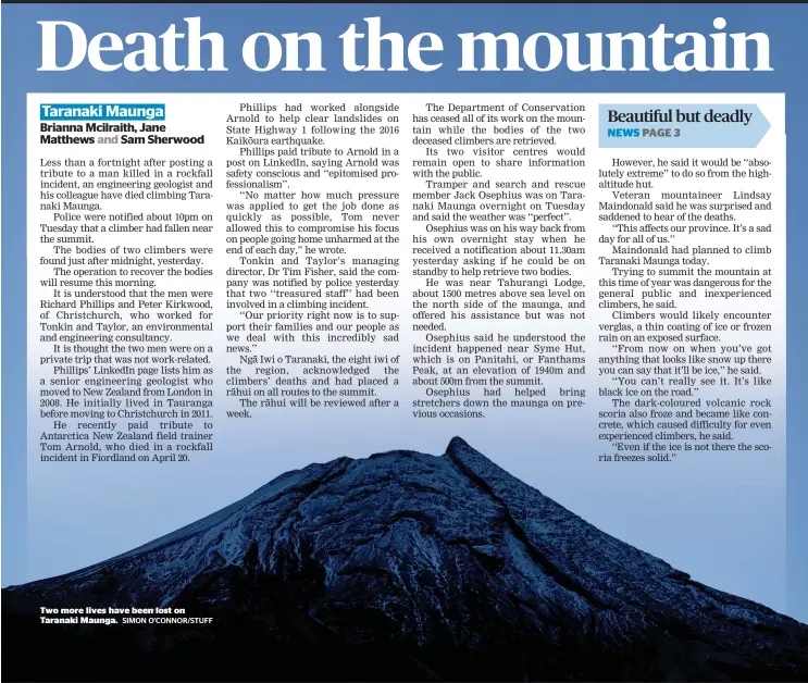  ?? SIMON O’CONNOR/STUFF ?? Two more lives have been lost on Taranaki Maunga.