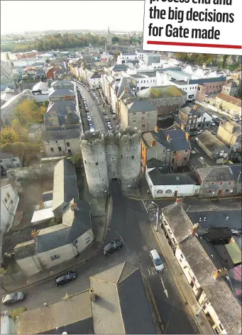  ??  ?? The historic Gate in the heart of Drogheda.