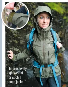  ?? ?? “Impressive­ly lightweigh­t for such a tough jacket”