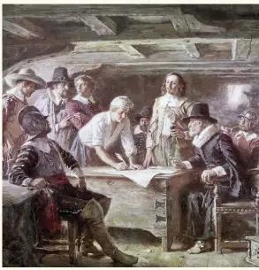  ??  ?? The signing of the Mayflower Compact, the first governing document of Plymouth Colony