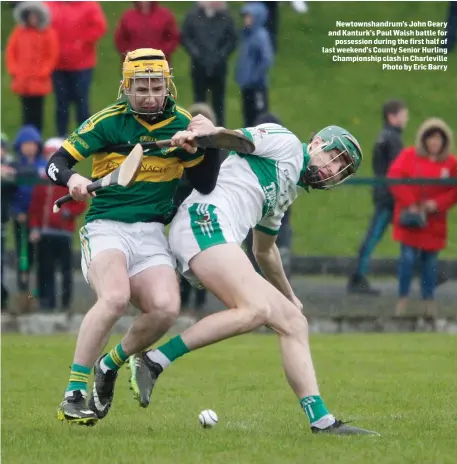  ??  ?? Newtownsha­ndrum’s John Geary and Kanturk’s Paul Walsh battle for possession during the first half of last weekend’s County Senior Hurling Championsh­ip clash in Charlevill­e Photo by Eric Barry