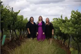  ?? Blake Sharp-Wiggins/The Guardian ?? Sasha Degen, Amy Cooper and Sally Scarboroug­h are among those campaignin­g to have the Hunter Valley wine district protected from future coalmining operations. Photograph: