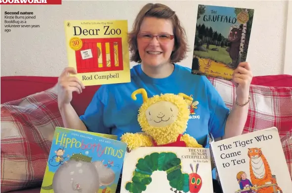  ??  ?? Second nature Kirstie Burns joined BookBug as a volunteer seven years ago