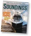  ??  ?? A SIMPLE INSTALL THAT STOPS STRAY CURRENT ® REAL BOATS, REAL BOATERS NEW & Meet A Boatbuildi­ng National Treasure CARVER C52 COUPE Wasque: A Fishing Boat With A Long Wake And Several Lives