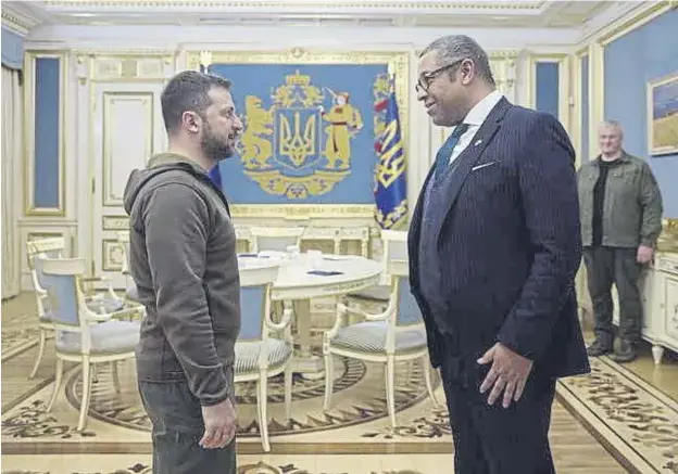  ?? ?? Foreign secretary James Cleverly met Volodmyr Zelensky in Kyiv